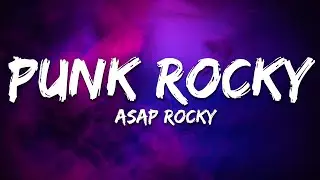A$AP Rocky - Punk Rocky (Lyrics)