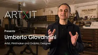 Umberto Giovannini ARTXIT | Artist, Printmaker and Graphic Designer