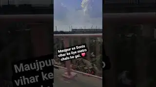 maujpur se Sonia vihar metro chalu#subhashkumar