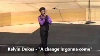 Kelvin Dukes -  A change is  gonna come (Strathmore Theater)