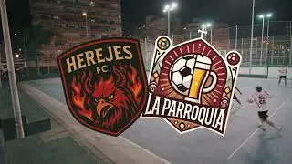 HEREJES VS PARROQUIA // RESUMEN OFICIAL