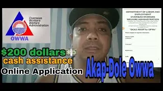 AKAP-DOLE OWWA ONLINE APPLICATION | $200 DOLLARS CASH ASSISTANCE FOR OFW