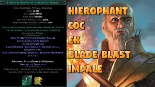 3.23 Hiero Cast on Crit Ethereal Knives of lingering Blades / Blade Blast Impale !