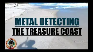 Beach Metal Detecting Treasure Coast !