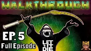 Let It Die Gameplay Walkthrough! Episode 5