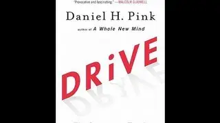 MainTakeAway: Drive By Daniel Pink
