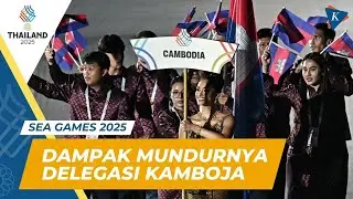 Kamboja Resmi Mundur dari SEA Games Thailand, Ini Dampaknya ke Jadwal Kompetisi