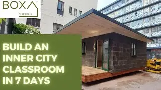 Amazing fast build, modular construction of relocatable classroom for inner city NGO