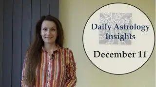 Daily Astrology Horoscope: December 11 | Surprises and New Ideas