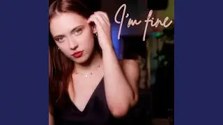 I'm fine