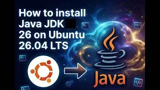 How to install Java JDK 26 on Ubuntu 26.04 LTS