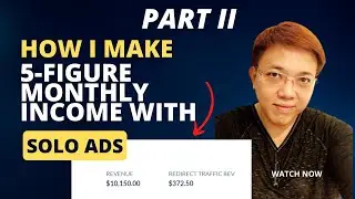 How I make 5 figures per month using solo ads- part 2