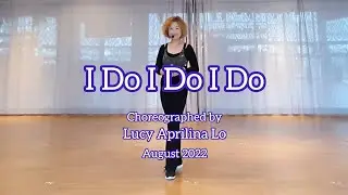 I Do I Do I Do Linedance - beginner level  -  Lucy Aprilina Lo - August 2022