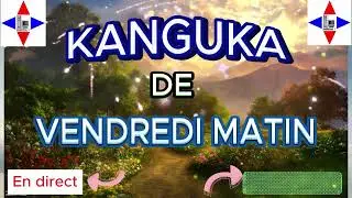 KANGUKA DE VENDREDI LE 23/01/2026 par Chris NDIKUMANA #pri&egrave;re INTESE MIRCLE GU&Eacute;RISON KANGUKA FRAN&Ccedil;AI