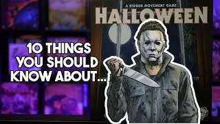 10 Things You Should Know About Halloween: A Hidden Movement Game