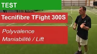 Test Tecnifibre TFight 300S -  Une version 2025 plus puissante et plus maniable