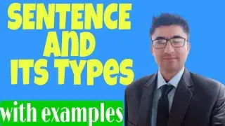 Types of sentences | Declarative, Imperative, Interrogative, Optative & Exclamatory