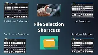 How to select files |one by one select |select all|Select continuously|Random select| #fileselection