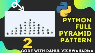 PYTHON PATTERN FULL PYRAMID SHAPE ||USING PYTHON