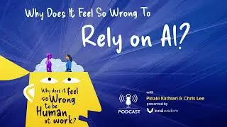Ep 06 | Why Does It Feel So Wrong to Rely on AI?