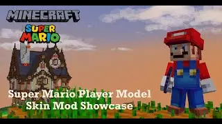 Super Mario Player Model Skin Mod Showcase | Modded Minecraft