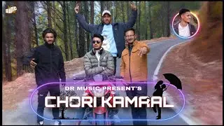 CHORI KAMAAL / MODERN PAHADI COMMERCIAL SONG / DEEPAK RAWAT / DPK / SAJJU / AKHIL BAGIYAL