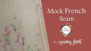 Mock French Seam ~ Sewing Short