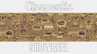 CINEPOETIC's SHOWREEL 2022 | Media Production Company