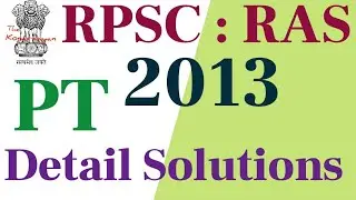 RPSC:RAS Prelims -2013 PT Question Paper and Official Answer Key Rajasthan Public Service Commission