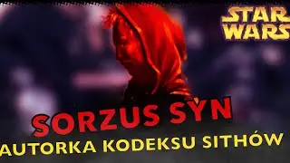 SORZUS SYN | LEGENDARNI LORDOWIE SITH [LEGENDY/EU]