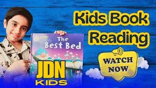 The Best Bed | Kids Book Reading | JDN KIDS | Caterpillar