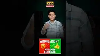 Wrong or Right? | My Family English Practice 💬✅❌