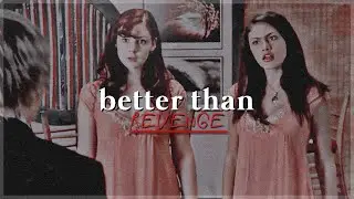 Cleo + Charlotte (Better Than Revenge) //Taylor Swift