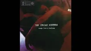 The Indian Runners - Changing You