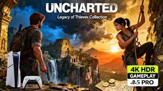 UNCHARTED: КОЛЛЕКЦИЯ LEGACY OF THEIVES | ГЕЙМПЛЕЙ | 4K | PS5 PRO | ЧАСТЬ 1 #ps5pro #игры