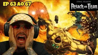 EREN CONTRA TODO MUNDO + PRESS F....| Episódios 63 ao 67 - REACT SNOPEY ATTACK ON TITAN