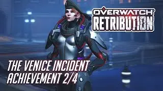 Overwatch Retribution 'The Venice Incident' Achievement [Moira 2/4]