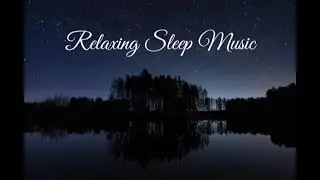 Relaxation Music for Kids & Adults. Sleep Deep. Nap Time. Bedtime Music. Quiet Time.