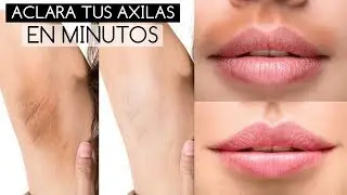 ¿CÓMO ACLARAR LAS AXILAS DE INMEDIATO? (5 recetas de exfoliantes caseros) | MeLlamoVania