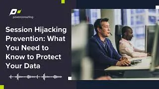 Session Hijacking Prevention: What You Need to Know to Protect Your Data