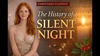 The Quiet History of &ldquo;Silent Night&rdquo; &mdash; A Christmas Song That Changed the World