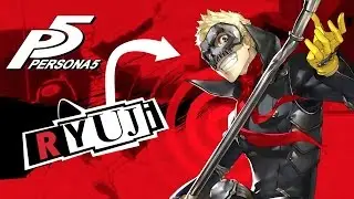 Persona 5 - Ryuji Sakamoto Trailer
