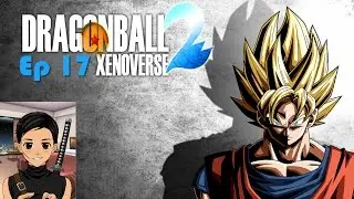 Dbzcuban Plays- Dragonball Xenoverse 2 Ep 17 