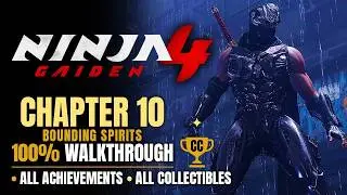 Ninja Gaiden 4 &mdash; Chapter 10 100% | All Achievements & Collectibles (No Commentary)