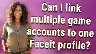 Can I link multiple game accounts to one Faceit profile?