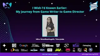 My Journey from Game Writer to Game Director - Mira Wardhaningsih | WLG25