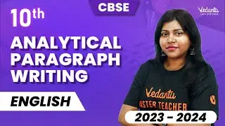 Analytical Paragraph Writing | Class 10 English | CBSE 2024 | Sandra ma'am