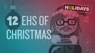 12 Ehs of Christmas (Twelve Days of Christmas, Canadian style!)
