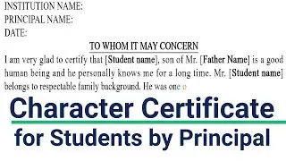 Character Certificate Format for Students by Principal