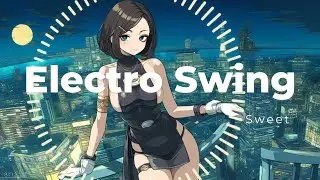 [ 𝐏𝐥𝐚𝐲𝐥𝐢𝐬𝐭 ]🎵The Funky Streets of Midnight🎵 / Electro Swing, Chill Funk🎵#ai